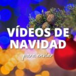 Vídeos de Navidad para enviar ¡Felices fiestas!